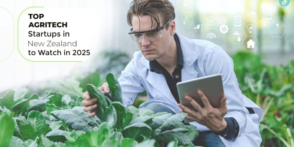 Top 5 Agritech Startups in New Zealand to Watch In 2025